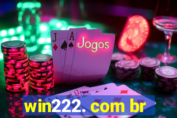 win222. com br